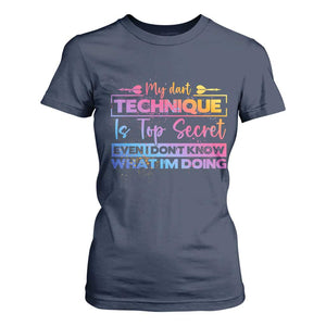 My Dart Technique Is Top Secret T Shirt For Women Funny Dartist Gift TS12 Navy Print Your Wear
