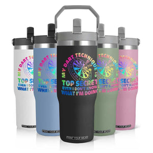My Dart Technique Is Top Secret Flip Straw Tumbler Vintage Tie Dye Dart Lover TS12 Print Your Wear