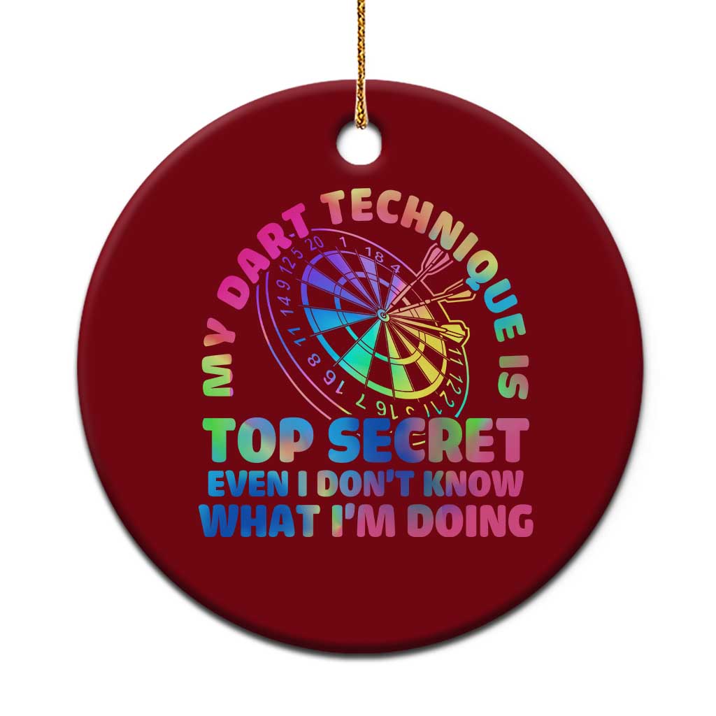 My Dart Technique Is Top Secret Ceramic Ornament Vintage Tie Dye Dart Lover TS12 1pc Red Print Your Wear