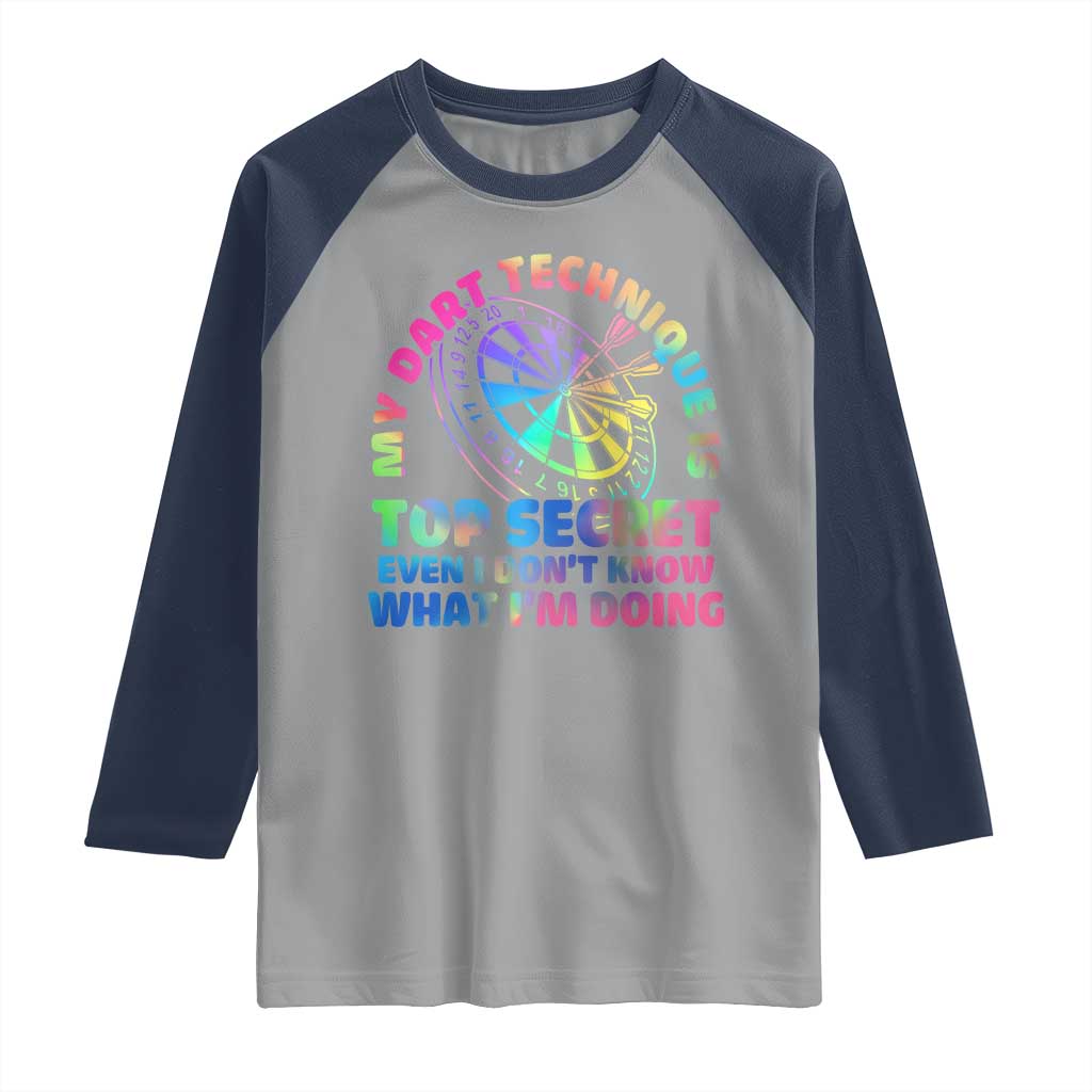 My Dart Technique Is Top Secret Raglan Shirt Vintage Tie Dye Dart Lover TS12 Sport Gray Navy Print Your Wear