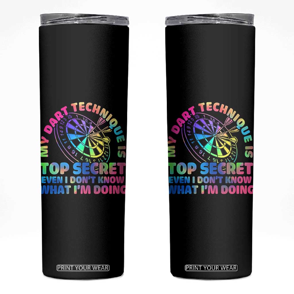 My Dart Technique Is Top Secret Skinny Tumbler Vintage Tie Dye Dart Lover TS12 Black Print Your Wear