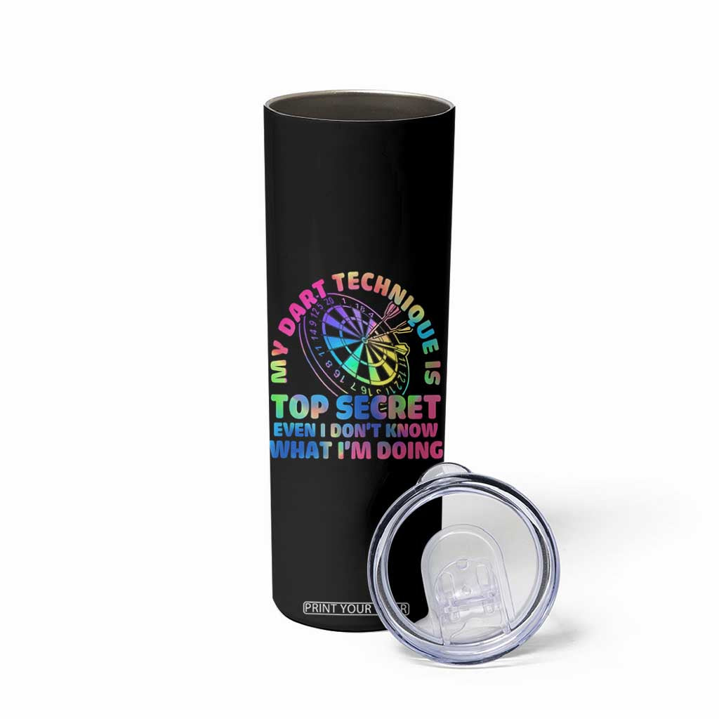 My Dart Technique Is Top Secret Skinny Tumbler Vintage Tie Dye Dart Lover TS12 Print Your Wear