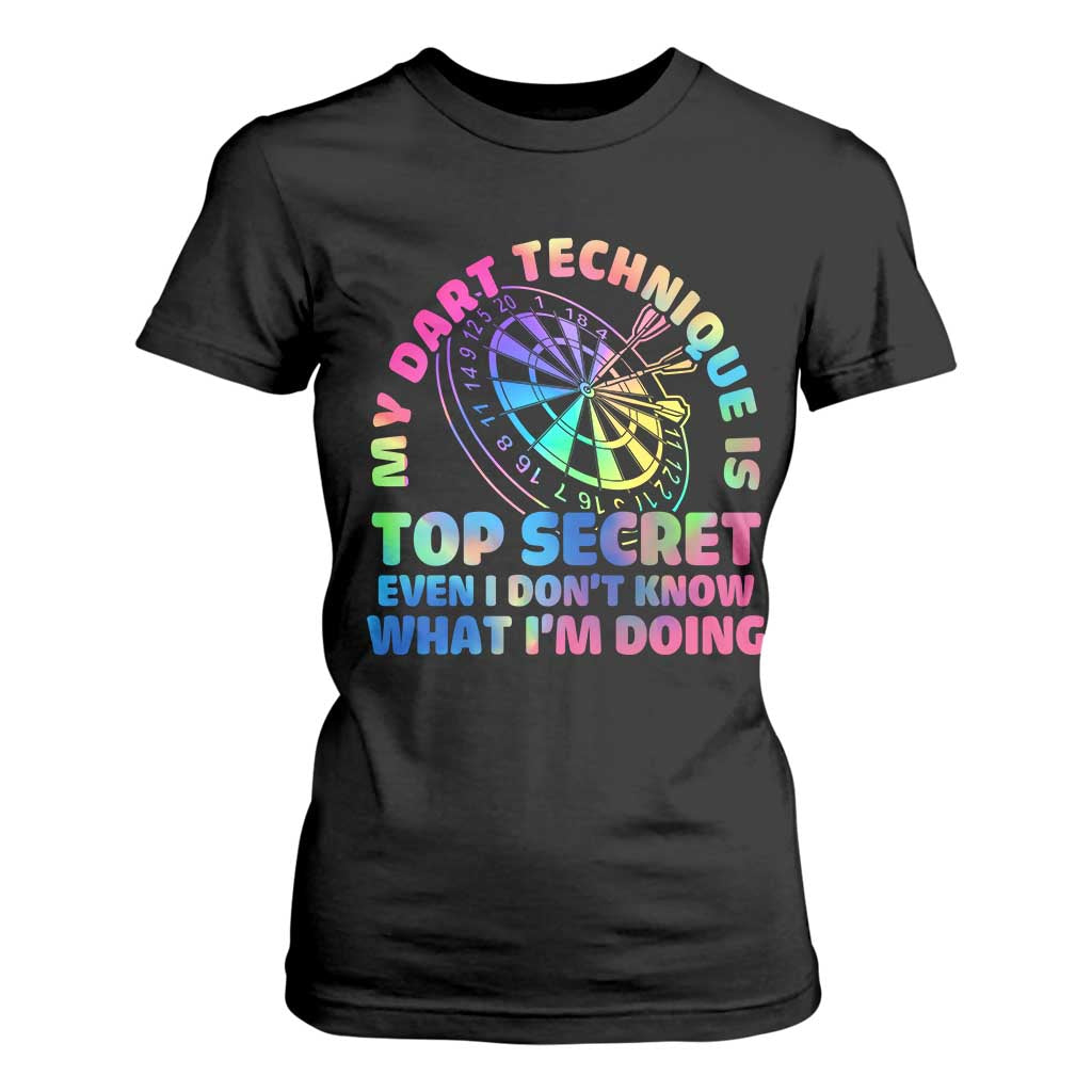 My Dart Technique Is Top Secret T Shirt For Women Vintage Tie Dye Dart Lover TS12 Black Print Your Wear