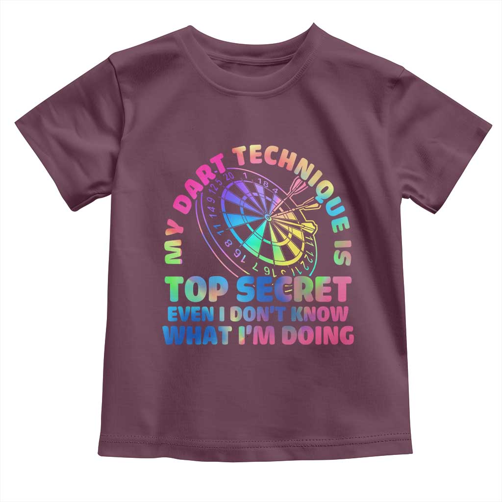 My Dart Technique Is Top Secret Toddler T Shirt Vintage Tie Dye Dart Lover TS12 Maroon Print Your Wear