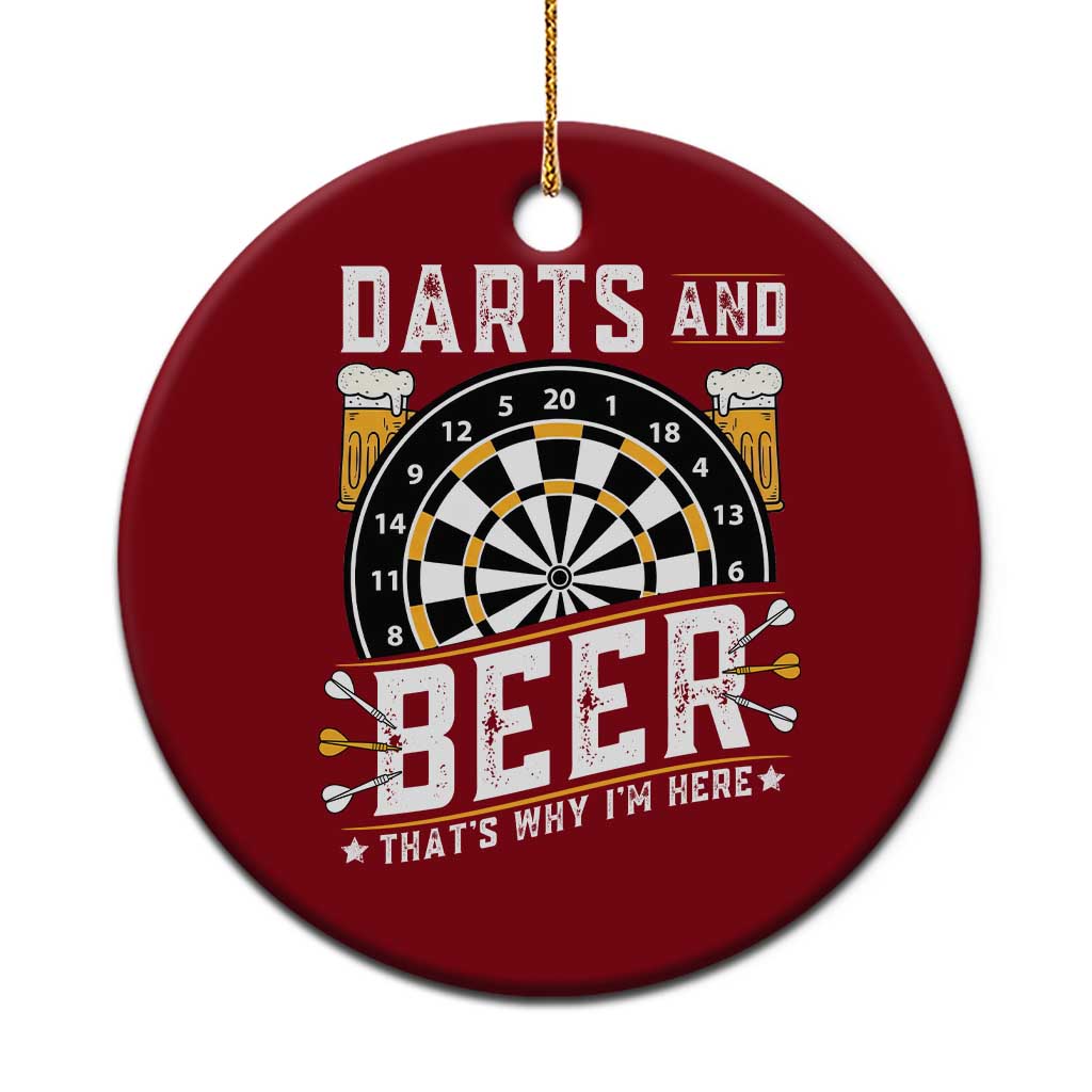 Darts And Beer That Is Why I Am Here Ceramic Ornament Funny Pub Game Darts Lover Gift TS12 1pc Red Print Your Wear