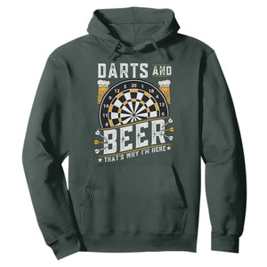 Darts And Beer That Is Why I Am Here Hoodie Funny Pub Game Darts Lover Gift TS12 Dark Forest Green Print Your Wear