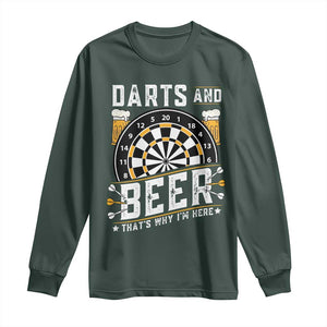 Darts And Beer That Is Why I Am Here Long Sleeve Shirt Funny Pub Game Darts Lover Gift TS12 Dark Forest Green Print Your Wear