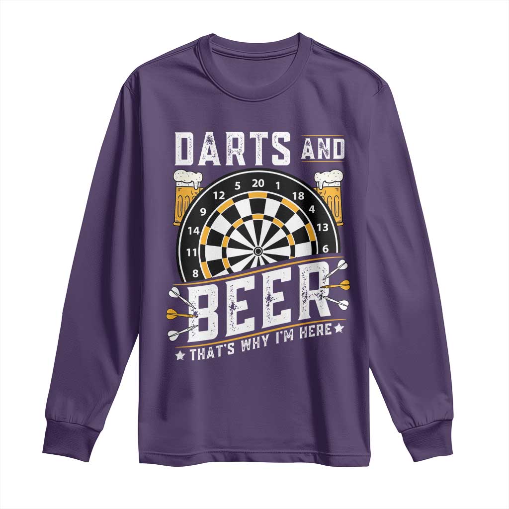Darts And Beer That Is Why I Am Here Long Sleeve Shirt Funny Pub Game Darts Lover Gift TS12 Purple Print Your Wear