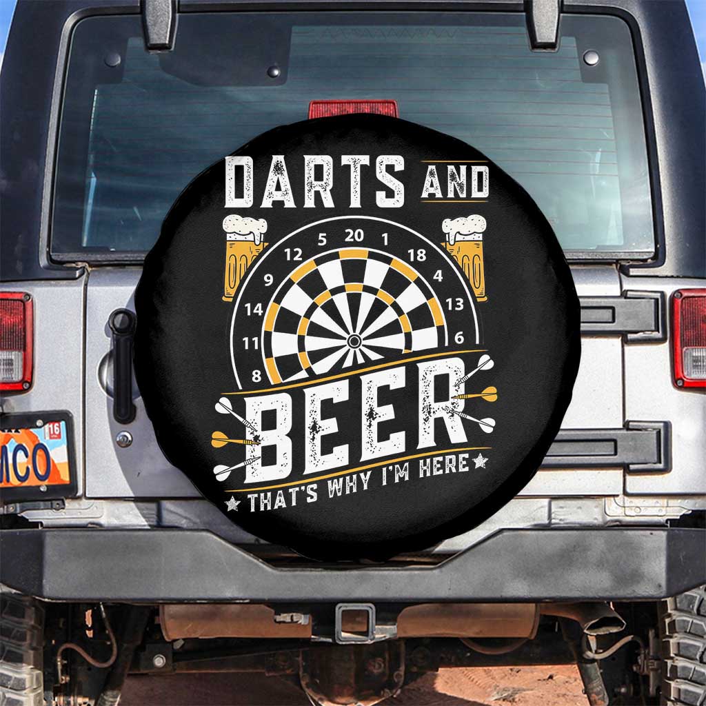 Darts And Beer That Is Why I Am Here Spare Tire Cover Funny Pub Game Darts Lover Gift TS12 No hole Black Print Your Wear