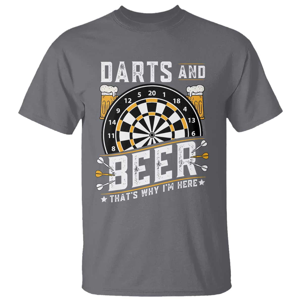 Darts And Beer That Is Why I Am Here T Shirt Funny Pub Game Darts Lover Gift TS12 Charcoal Print Your Wear