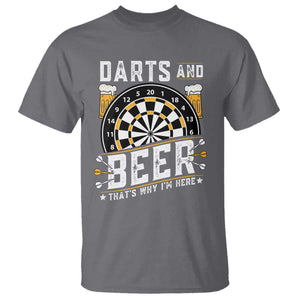 Darts And Beer That Is Why I Am Here T Shirt Funny Pub Game Darts Lover Gift TS12 Charcoal Print Your Wear