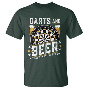 Darts And Beer That Is Why I Am Here T Shirt Funny Pub Game Darts Lover Gift TS12 Dark Forest Green Print Your Wear