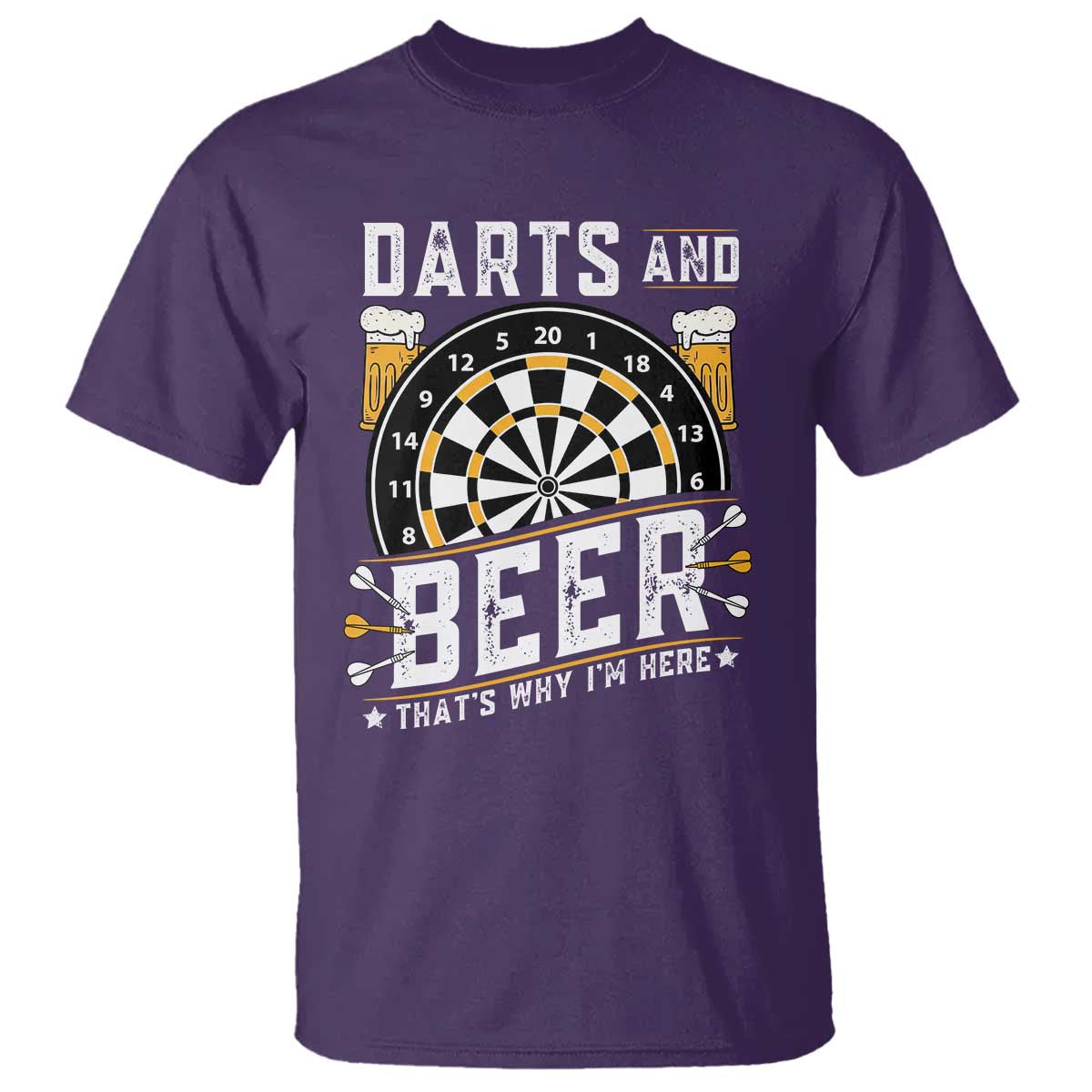 Darts And Beer That Is Why I Am Here T Shirt Funny Pub Game Darts Lover Gift TS12 Purple Print Your Wear