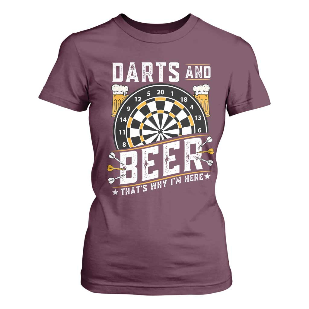 Darts And Beer That Is Why I Am Here T Shirt For Women Funny Pub Game Darts Lover Gift TS12 Maroon Print Your Wear