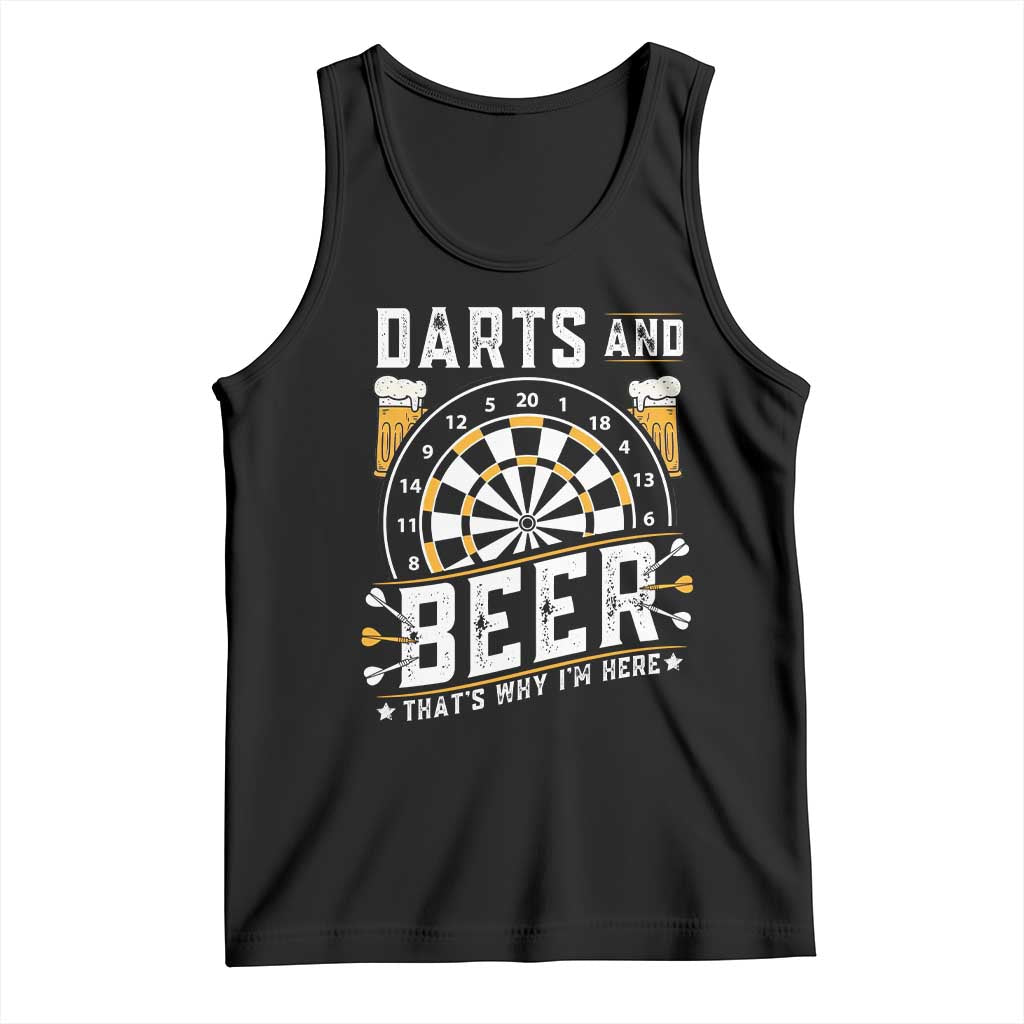 Darts And Beer That Is Why I Am Here Tank Top Funny Pub Game Darts Lover Gift TS12 Black Print Your Wear