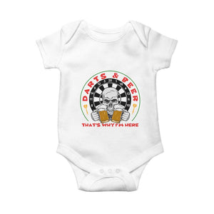 Funny Skeleton Darts Player Beer Lover Baby Onesie That Is Why I Am Here TS12 White Print Your Wear
