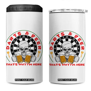 Funny Skeleton Darts Player Beer Lover 4 in 1 Can Cooler Tumbler That Is Why I Am Here TS12 One Size: 16 oz White Print Your Wear