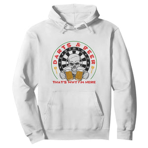 Funny Skeleton Darts Player Beer Lover Hoodie That Is Why I Am Here TS12 White Print Your Wear