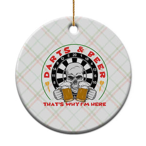 Funny Skeleton Darts Player Beer Lover Ceramic Ornament That Is Why I Am Here TS12 1pc Christmas Plaid Print Your Wear