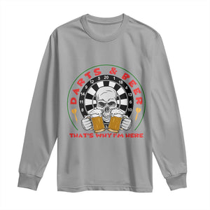 Funny Skeleton Darts Player Beer Lover Long Sleeve Shirt That Is Why I Am Here TS12 Sport Gray Print Your Wear