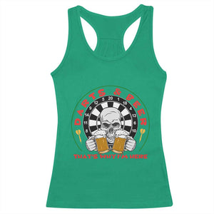 Funny Skeleton Darts Player Beer Lover Racerback Tank Top That Is Why I Am Here TS12 Irish Green Print Your Wear