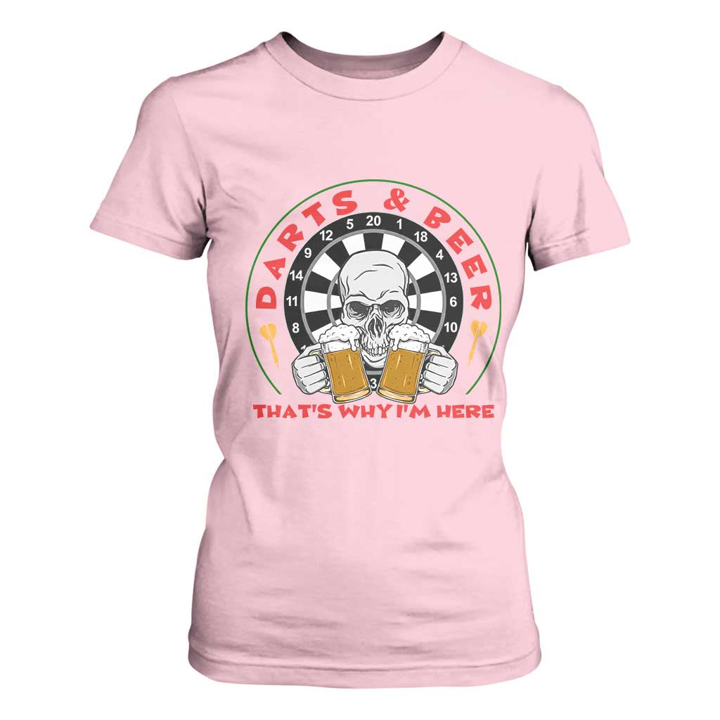 Funny Skeleton Darts Player Beer Lover T Shirt For Women That Is Why I Am Here TS12 Light Pink Print Your Wear
