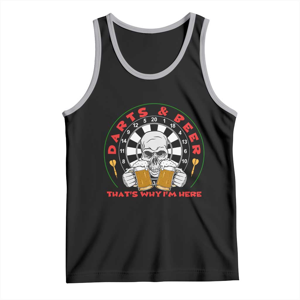 Funny Skeleton Darts Player Beer Lover Tank Top That Is Why I Am Here TS12 Black Athletic Heather Print Your Wear