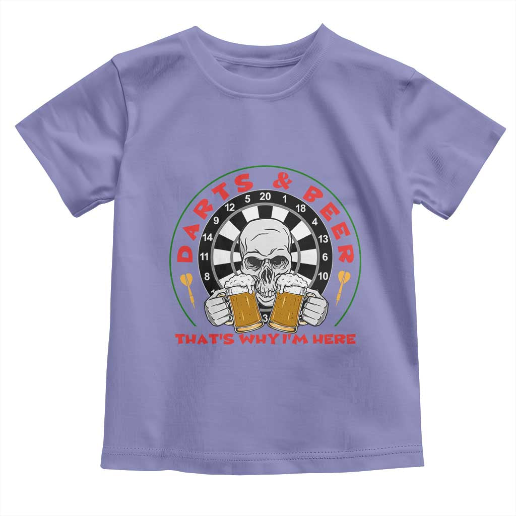 Funny Skeleton Darts Player Beer Lover Toddler T Shirt That Is Why I Am Here TS12 Violet Print Your Wear