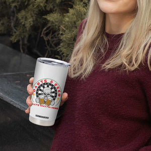 Funny Skeleton Darts Player Beer Lover Tumbler Cup That Is Why I Am Here TS12 Print Your Wear