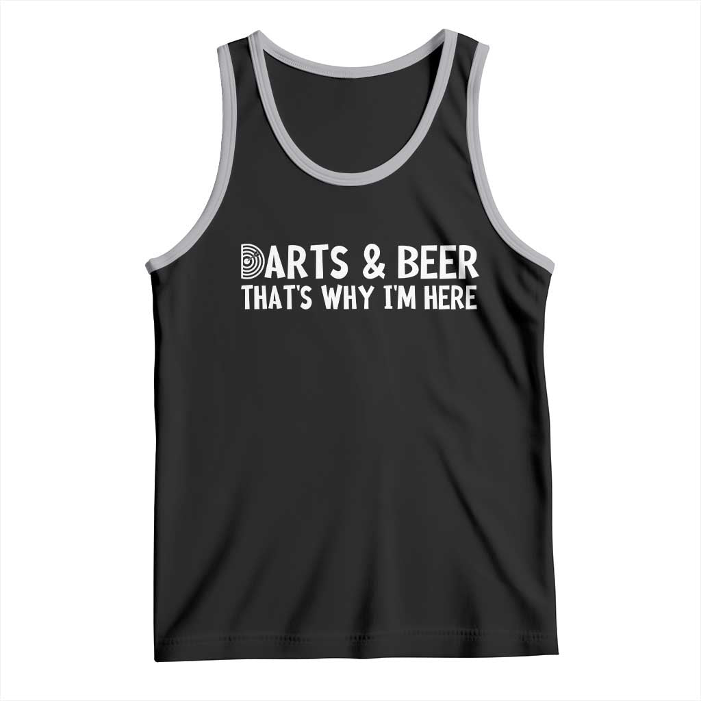 Funny Darts And Beer That Is Why I Am Here Tank Top Dartist Beer Lover TS12 Black Athletic Heather Print Your Wear