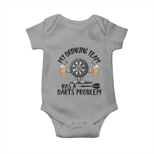My Drinking Team Has A Darts Problem Baby Onesie Funny Darts Player Team TS12 Sport Gray Print Your Wear