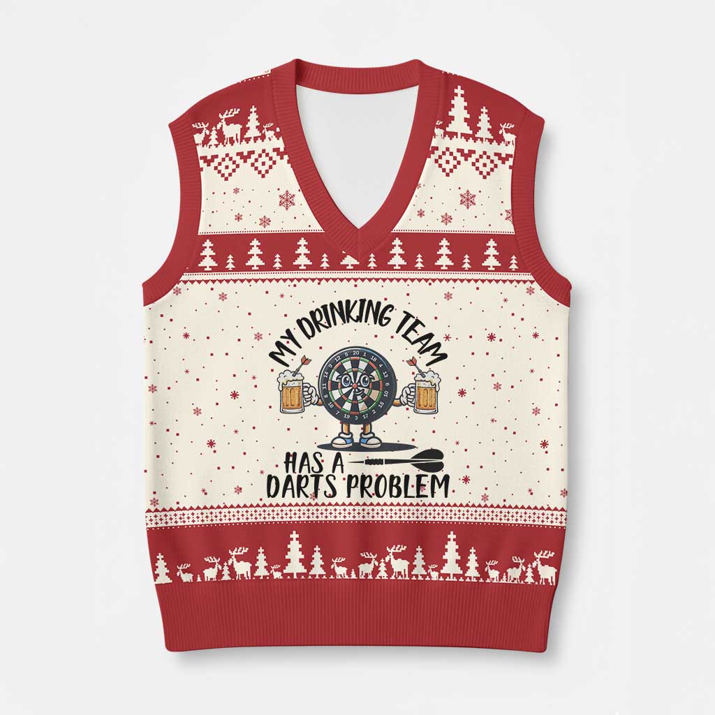 My Drinking Team Has A Darts Problem V-Neck Knit Sweater Vest Funny Darts Player Team TS12 Beige Red Print Your Wear