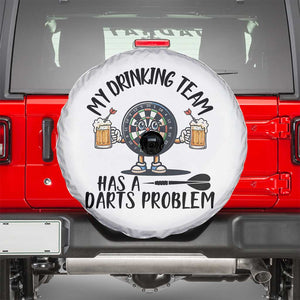 My Drinking Team Has A Darts Problem Spare Tire Cover Funny Darts Player Team TS12 White Print Your Wear