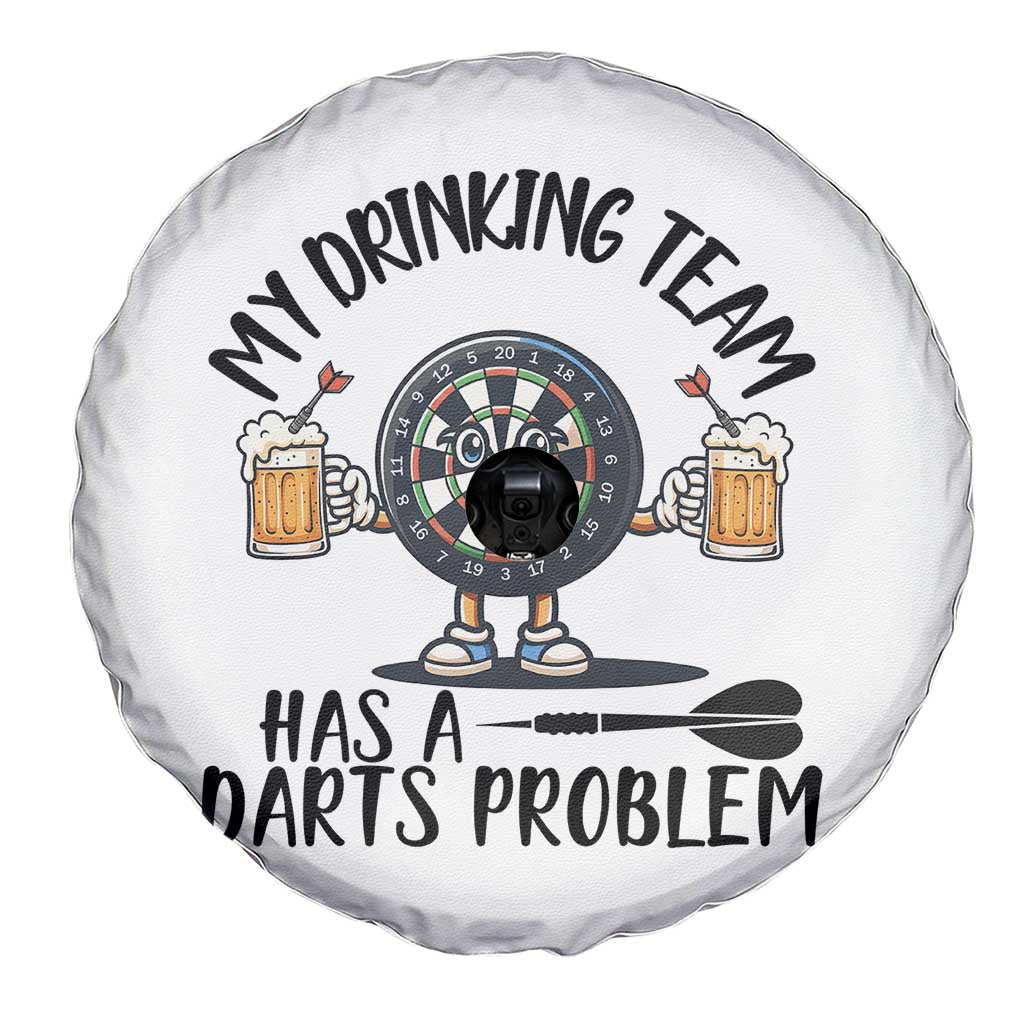 My Drinking Team Has A Darts Problem Spare Tire Cover Funny Darts Player Team TS12 Print Your Wear