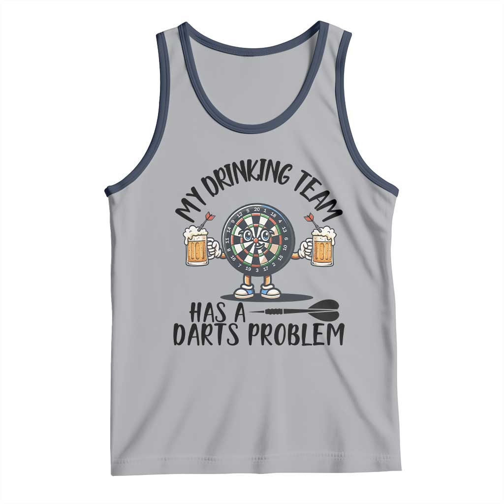 My Drinking Team Has A Darts Problem Tank Top Funny Darts Player Team TS12 Athletic Heather Navy Print Your Wear