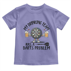 My Drinking Team Has A Darts Problem Toddler T Shirt Funny Darts Player Team TS12 Violet Print Your Wear