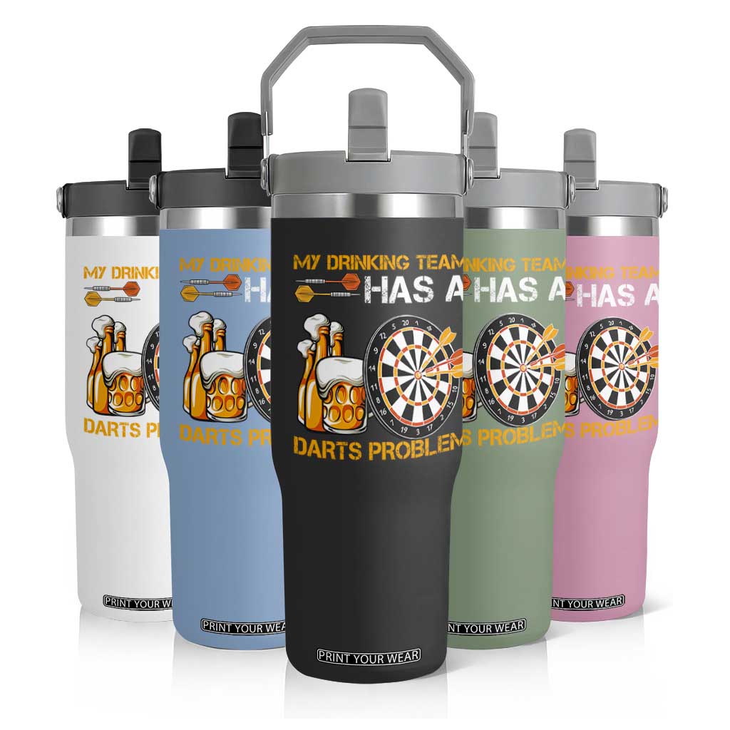 Funny Beer Drinking Darts Problem Flip Straw Tumbler Dart Player Team Gift TS12 Print Your Wear