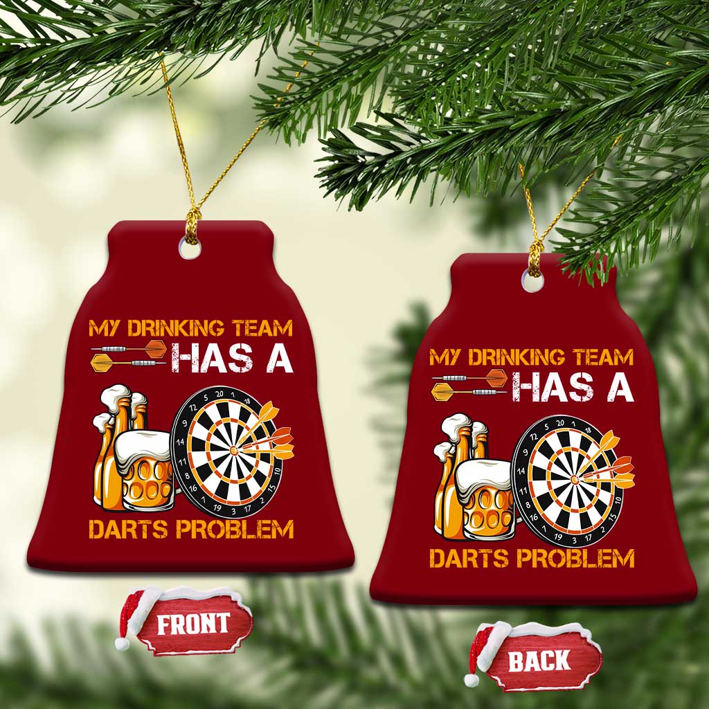 Funny Beer Drinking Darts Problem Ceramic Ornament Dart Player Team Gift TS12 Print Your Wear