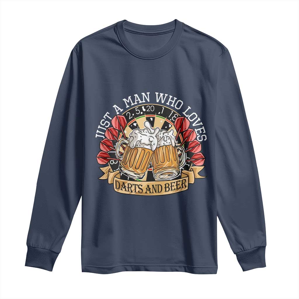 Just A Man Who Loves Darts And Beer Long Sleeve Shirt Funny Dart Player TS12 Navy Print Your Wear