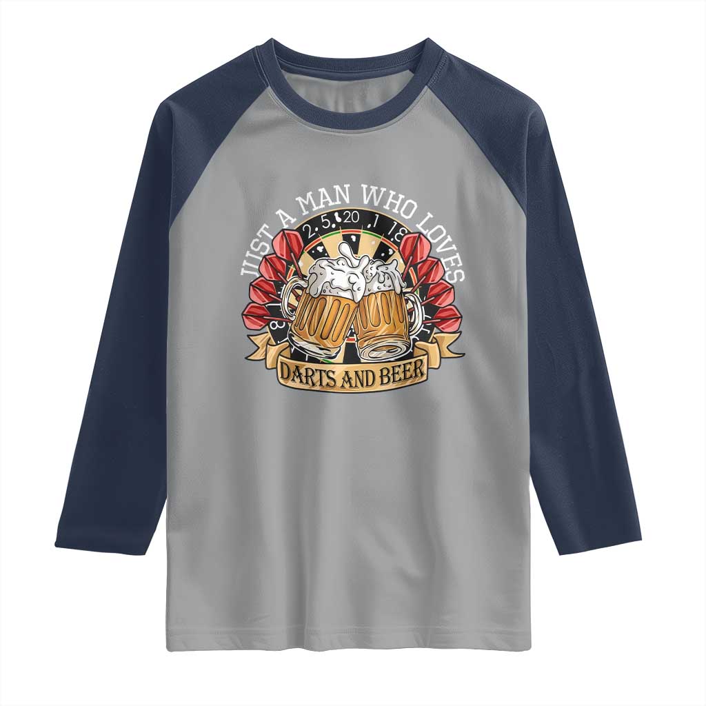 Just A Man Who Loves Darts And Beer Raglan Shirt Funny Dart Player TS12 Sport Gray Navy Print Your Wear