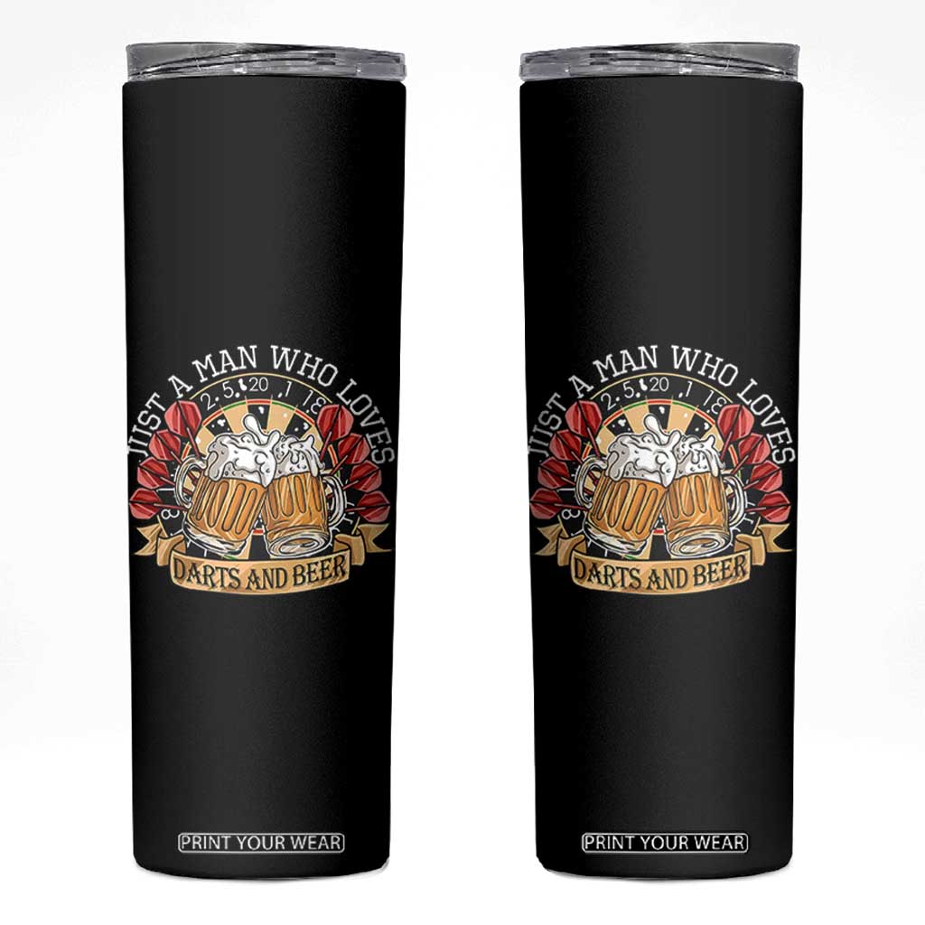 Just A Man Who Loves Darts And Beer Skinny Tumbler Funny Dart Player TS12 Black Print Your Wear