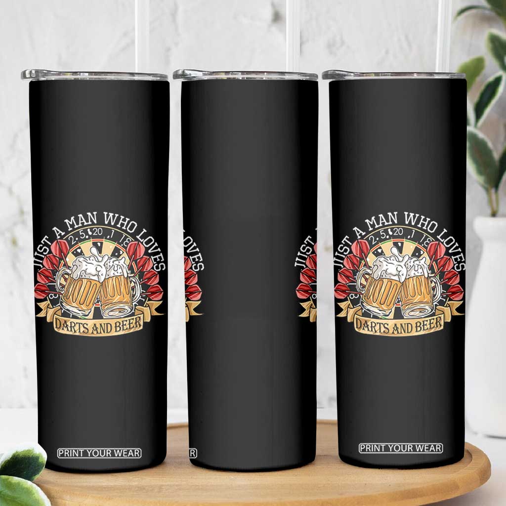 Just A Man Who Loves Darts And Beer Skinny Tumbler Funny Dart Player TS12 Print Your Wear