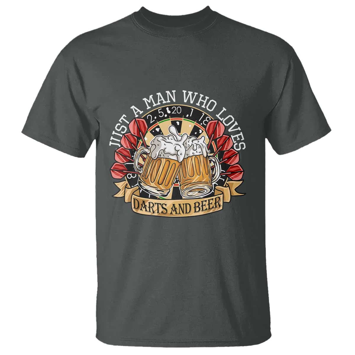 Just A Man Who Loves Darts And Beer T Shirt Funny Dart Player TS12 Dark Heather Print Your Wear
