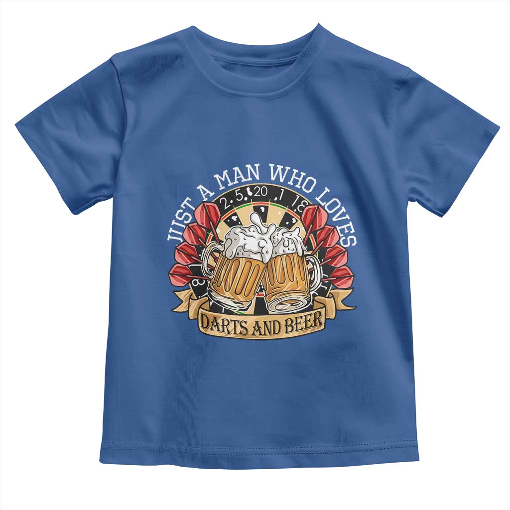 Just A Man Who Loves Darts And Beer Toddler T Shirt Funny Dart Player TS12 Royal Blue Print Your Wear