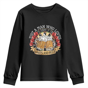 Just A Man Who Loves Darts And Beer Youth Sweatshirt Funny Dart Player TS12 Black Print Your Wear