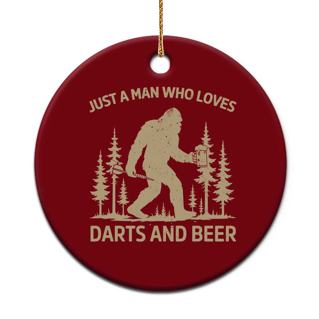 Funny Bigfoot Just A Man Who Loves Darts And Beer Gift Ceramic Ornament TS12 1pc Red Print Your Wear