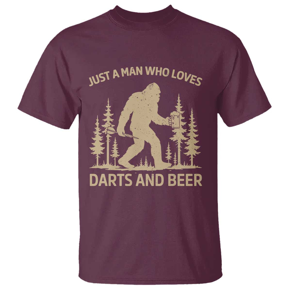 Funny Bigfoot Just A Man Who Loves Darts And Beer Gift T Shirt TS12 Maroon Print Your Wear