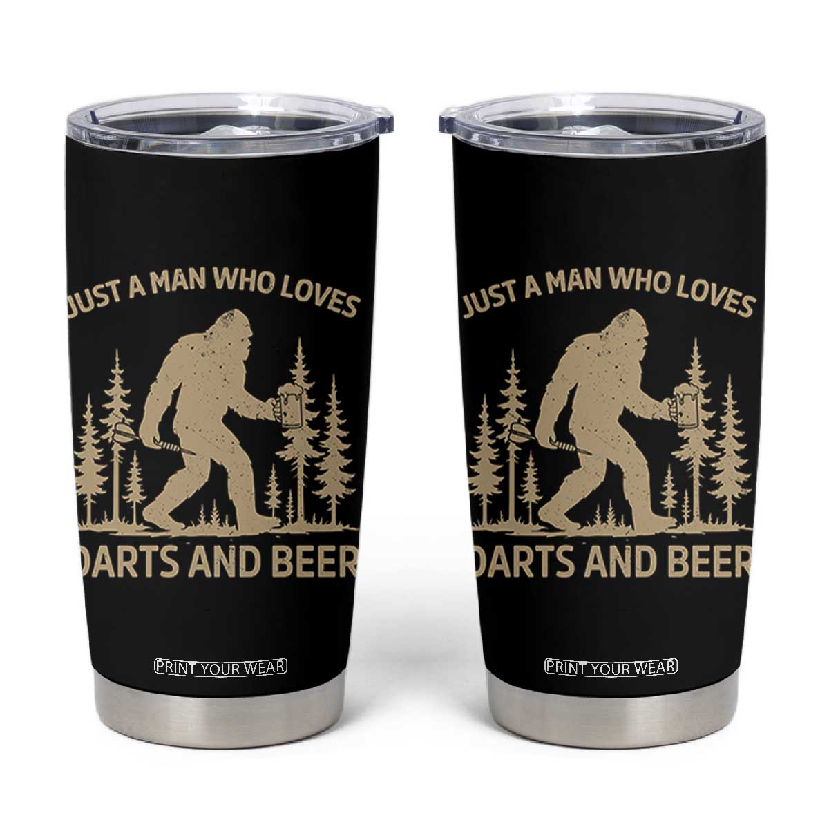 Funny Bigfoot Just A Man Who Loves Darts And Beer Gift Tumbler Cup TS12 Black Print Your Wear