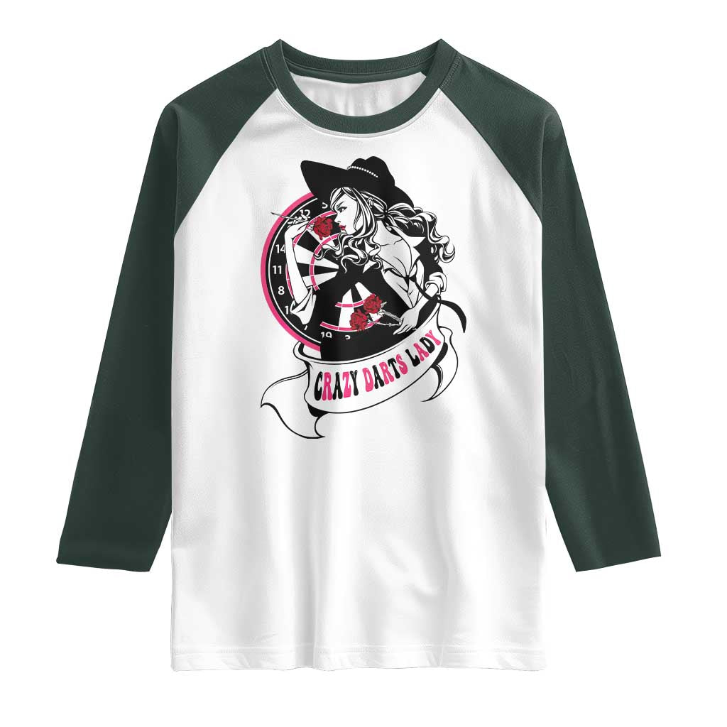 Funny Crazy Darts Lady Raglan Shirt Coolest Girls Play Darts TS12 White Dark Forest Green Print Your Wear