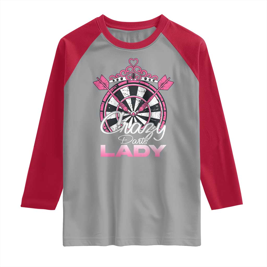 Crazy Darts Lady Raglan Shirt Funny Pub Game Gift For Women TS12 Sport Gray Red Print Your Wear